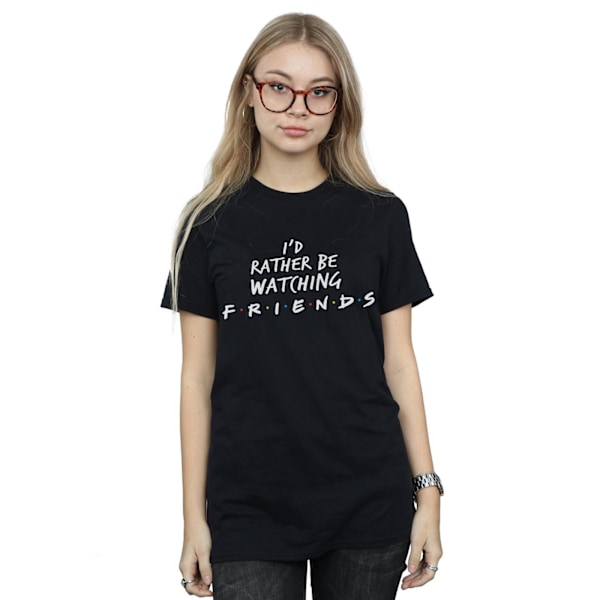 Friends Dam/Damer Hellre Vara Hemma Och Titta På Bomull Pojkvän T-Shirt Black XXL