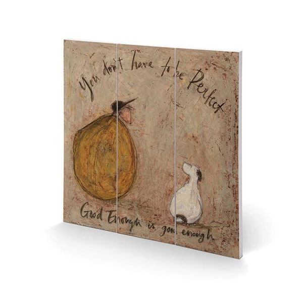 Sam Toft Good Enough Is Good Enough Trä Kvadratisk Plakett 30cm x 3 Brown/Yellow/White 30cm x 30cm