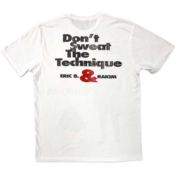 Eric B. & Rakim Unisex Vuxen Don´t Sweat Baktryck Bomull T-Sh White S