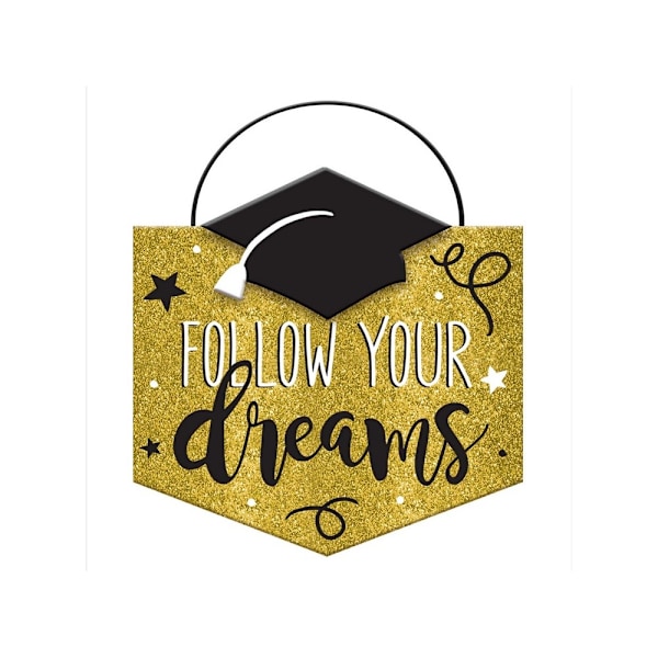 Amscan Follow Your Dreams Examens Plakett En Storlek Guld/Svart Gold/Black/White One Size