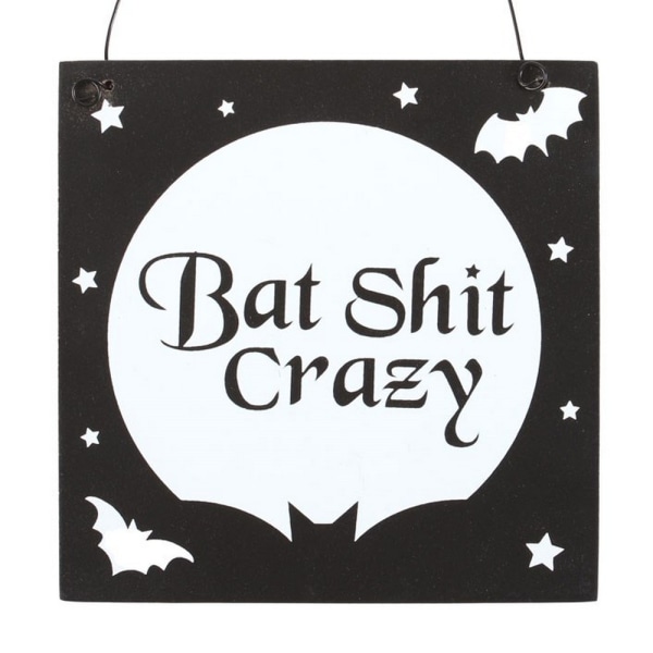 Something Different Bat Shit Crazy fyrkantig hängande skylt 10 cm svart Black/White 10cm