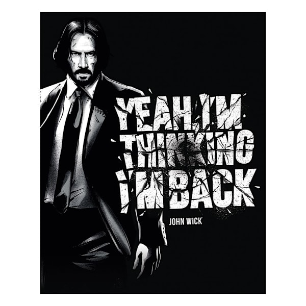 John Wick Yeah I´m Thinking I´m Back Bred Canvas Tryck 50cm x 4 White/Black 50cm x 40cm