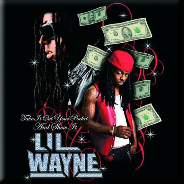 Lil Wayne Take It Out Your Pocket Kylskåpsmagnet En Storlek Flerfärgad Multicoloured One Size