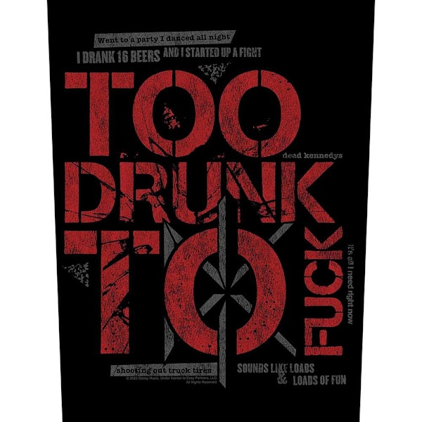 Dead Kennedys Too Drunk To Fuck Patch One Size Black/Red Black/Red One Size