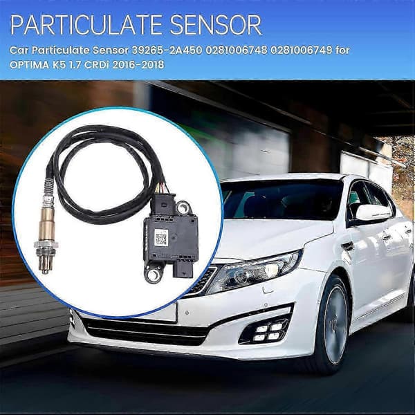 Bilpartikkelsensor 39265-2A450 0281006748 0281006749 for KIA OPTIMA K5 1.7 CRDi 2016-2018