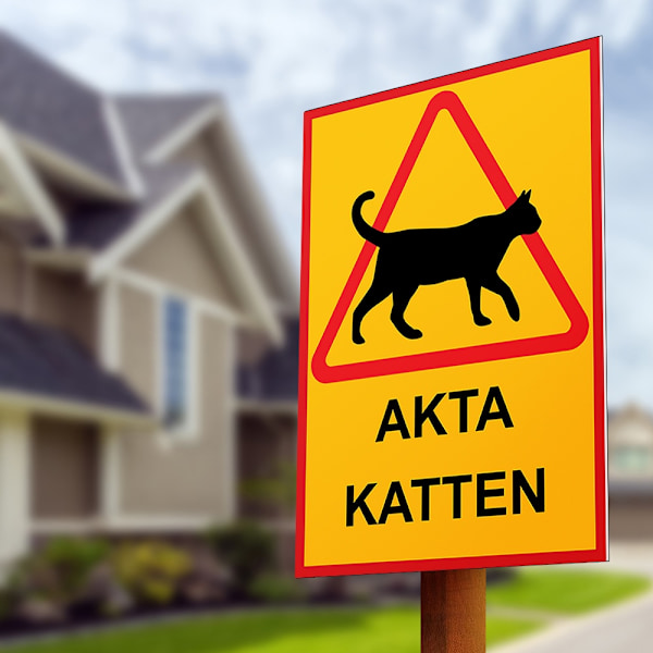 Katt skylt / Varningsskylt Katt - Skylt MultiColor MultiColor A3 - 30x42 - AKTA KATTEN