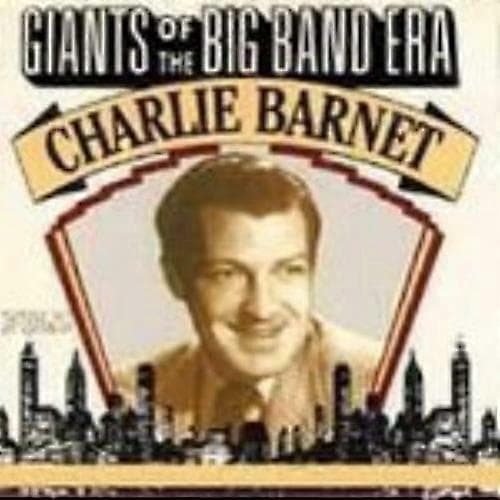 Charlie Barnet Giants of Big Bands CD CD CD CD CD