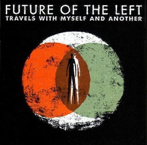 Future of the Left Travels With Myself and Another CD (2009) NY CD CD CD CD