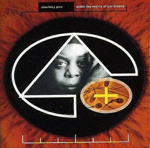 Courtney Pine Within the Realms of Our Dreams CD CD CD CD CD
