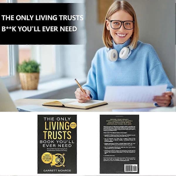 The Only Living Trust Book: Create Your Trust, Avoid Probate, Protect Assets, and Save Taxes - Wealth Strategy Guide