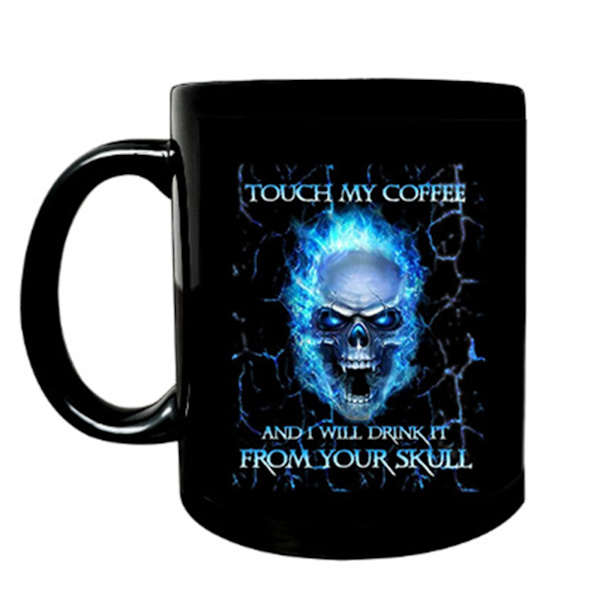 Rolig kaffemugg för beröring Mitt kaffe Jag kommer att dricka det Dödskalle 11 oz keramisk tekopp för män Kvinnor Halloween-julfödelsedagspresent null - 3