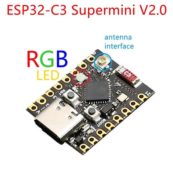 ESP32-C3 SuperMini V2 Plus utviklingskort ESP32 C3 Mini WiFi Bluetooth IOT-kort Antenne RGB for MicroPython