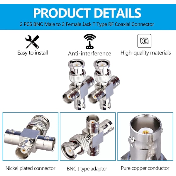 2 kpl BNC-urosliitintä 3 naaraspuoliseen T-tyyppiseen RF-koaksiaaliliittimeen 4 W