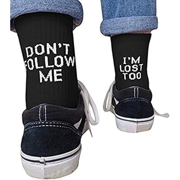 Svarta damstrumpor med rolig text - Don't Follow Me I'm Lost Too