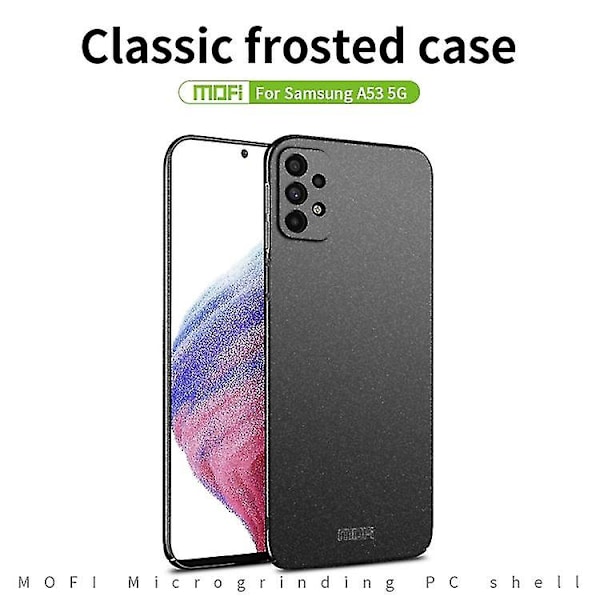 Ny til Samsung Galaxy A53 5g Mofi Fandun Series Frost PC Ultra-tynd All-inclusive Telefon Case Green