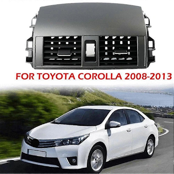 1 stk. Utslipps Luftventilpanel for Toyota Corolla 2008-2013 Senter Dash Utslipps Luftventilpanel Utslippsbeskyttelse Erstatningstilbehør