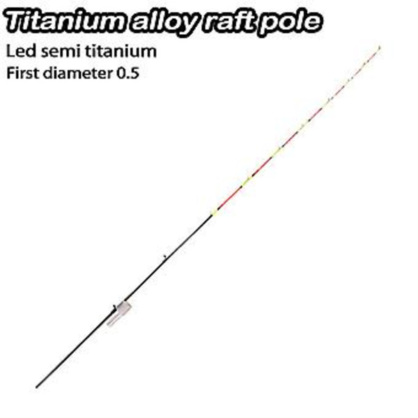 Thousand Fiskeflottörstav LED Luminous Stav Delvis Titanlegering Halvtitan Fiskeunderstöd Ny (Diameter 0,5 Led Halvtitan)
