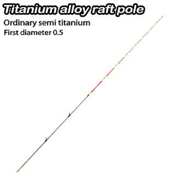 Thousand Fishing Raft Rod LED Luminous Rod Delvis Titanium Legering Halv Titanium Fiske Stöd Ny (Diameter 0,5 Vanlig Halv Titanium)