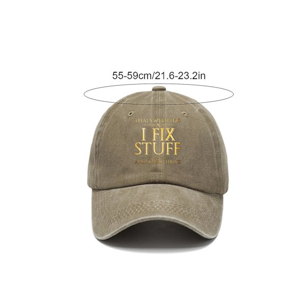 Far Hat Det er det, jeg gør, jeg FIX ting, og jeg ved ting Baseball Cap（Khaki）