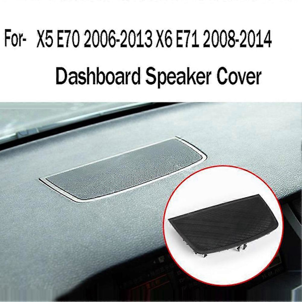 Dashboard Højttaler Cover Panel Gitter Højttaler Net Cover til X5 E70 2006-2013 X6 E71 2008-2014 51457161796