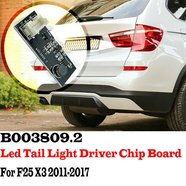 B003809.2 för 2011-2017 - F25 X3 LED Baklykta Drivchipkort