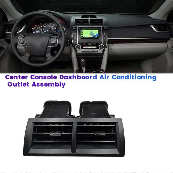Bil Instrumentbræt Aircondition Udluftningssamling til Toyota Camry 2012-2017 Centerkonsol A/C Luftventil