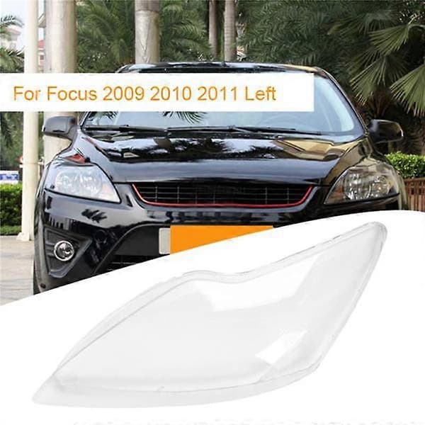 Til Focus 2009-2011 Forlygtedæksel Venstre Front Transparent Linse Lampeskærm