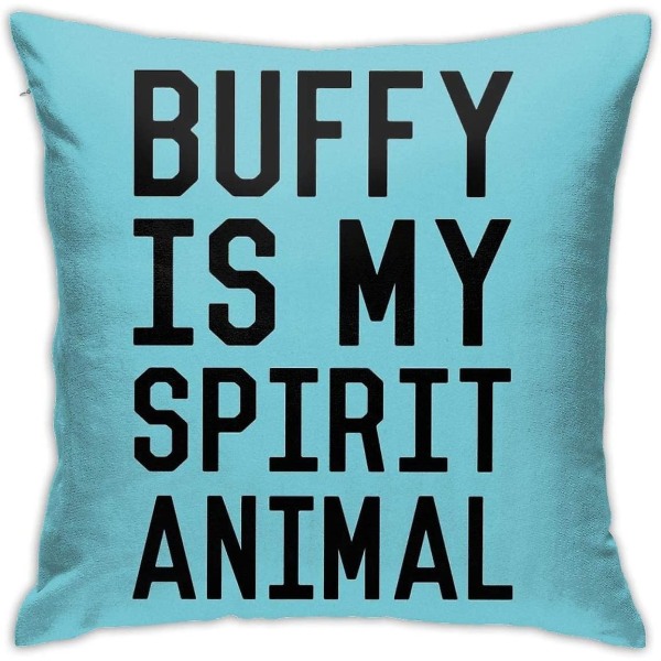 Buffy Is My Spirit Animal Svart örngott Hemdekorativa kuddfodral till soffa Soffa Kuddfodral 18x18 tum