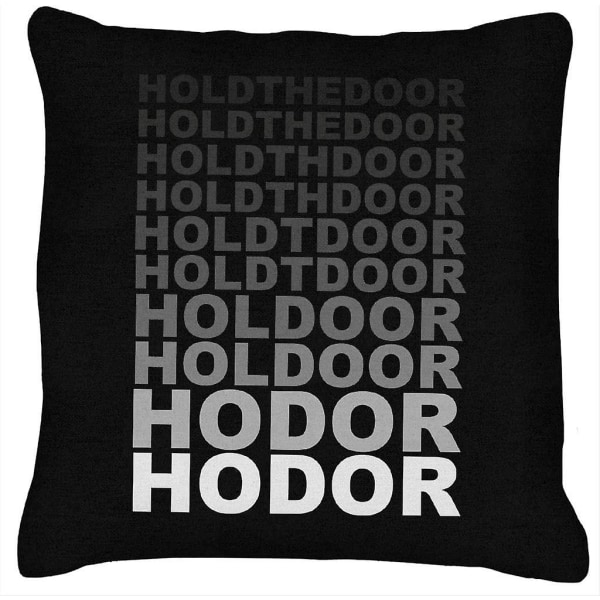 Hodor Hold The Door Fade Game Of Thrones kudde 18"x18"