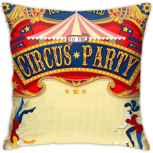 Circus Carnival Invitation Affisch1 Örngott Hemdekorativa Kuddfodral Sängsoffa Soffa Kudde Fyrkantigt case 18x18 tum