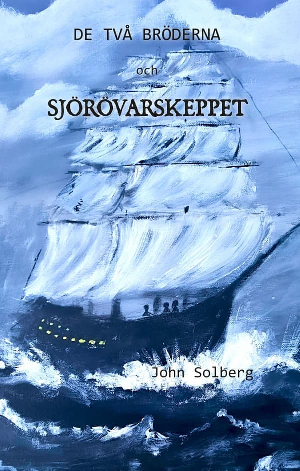 De to brødrene og sjørøverskipet 9789198893205