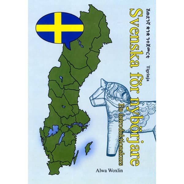 Svensk for begyndere (Tigrinya) (hardcover, tir)