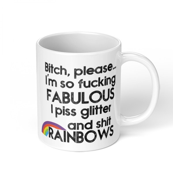 Wampumtuk Girl I'm Fabulous I Do Glitter and Out Rainbows 11 uns Funny Coffee