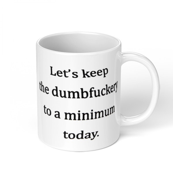 Lad os holde det venligt og fredeligt i dag Sjov kaffekrus 11 ounce inspiration