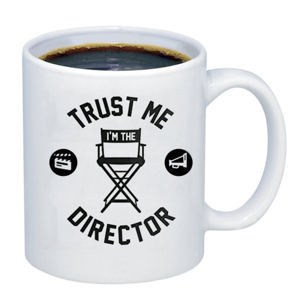 Stol på mig, jeg er direktør Kaffe krus Morgenmad krus Sjov Kaffe krus 11 ounce Inspi