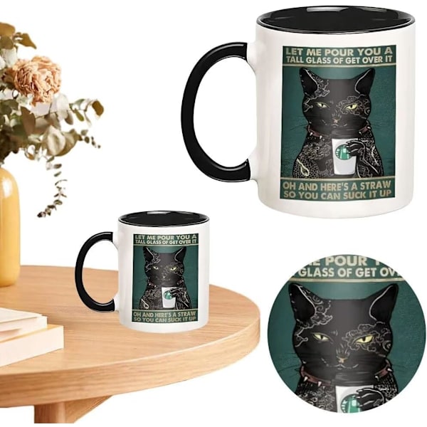 Sort Katte Krus, Lad Mig Hælde Dig En Høj Glas Af Kom Over Det, Katte Elskere Kaffe Krus 11oz, Sjove Katte Nyhed Gaver Til Far Mor Dreng Pige, Keramik Te Kop Style 5