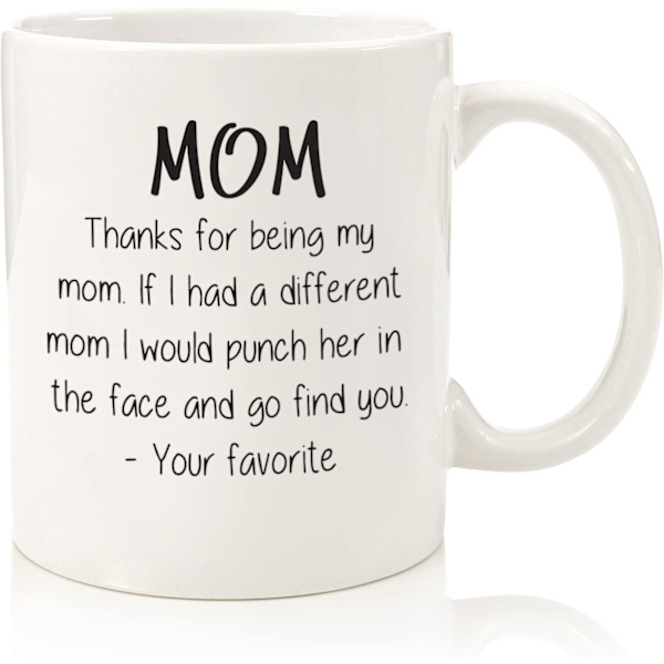 Tack för att du är min mamma - Rolig kaffemugg - Bästa morsdagspresenten till mamma, kvinnor