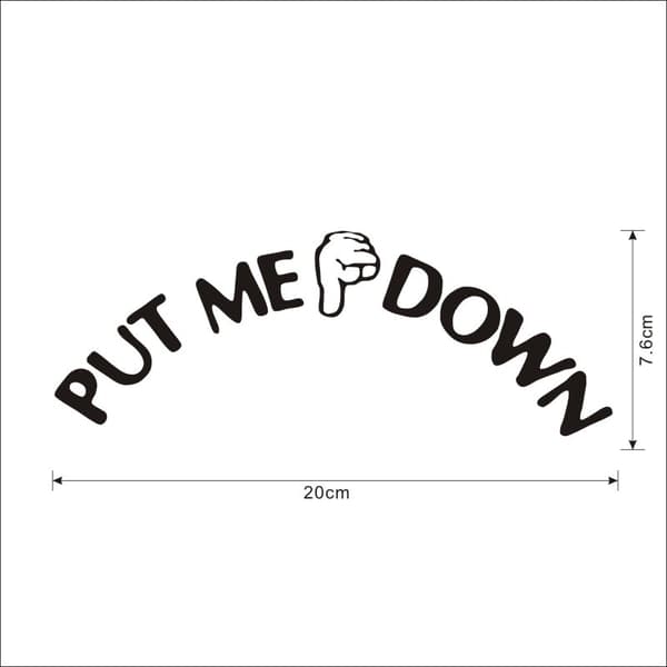 Put Me Down -tarra wc-istuimelle, vinyylitarra, kyltti