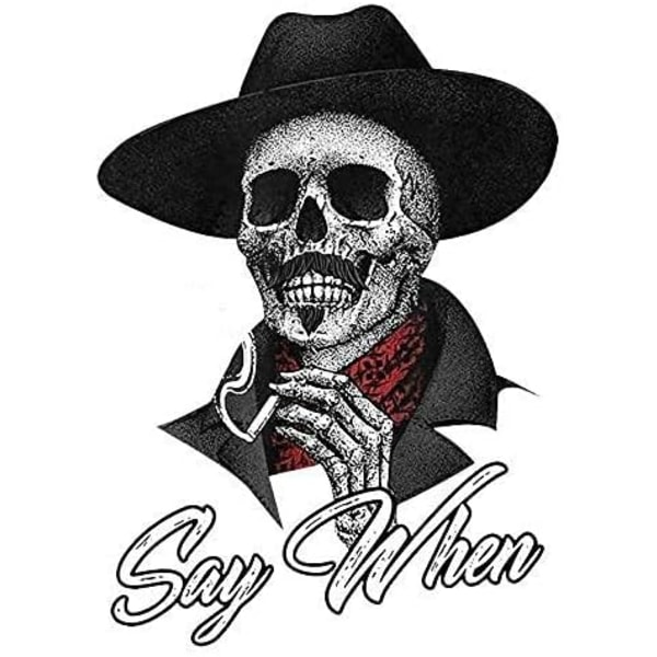 Say When Doc Holiday Sticker Decal Skelett Skalle Gravhäll Citat 2-pack Western 4-tum Premiumkvalitet Vinylklistermärke
