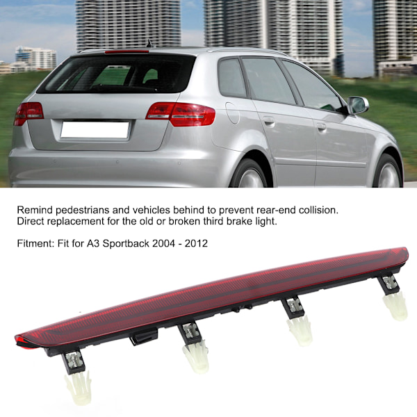 Højt bremselys til A3 Sportback 2004-2012 0.25