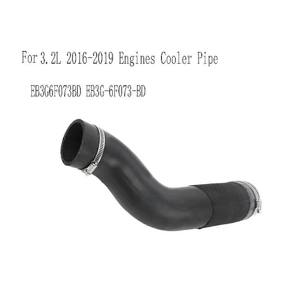 EB3G6F073BD Intercooler Udgangs Luftslange Kompatibel med Everest 3.2L 2016-2019 EB3G-6F073-BD Motor Køler Rør - Perfekt