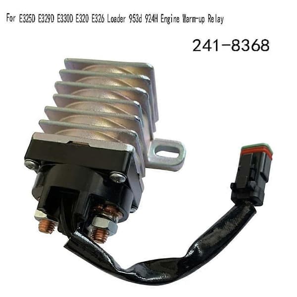241-8368 Förvärmningsrelä Kompatibelt med Grävmaskin E325D E329D E330D E320 E326 Lastare 953d 924H Motor Uppvärmningsrelä-Perfet