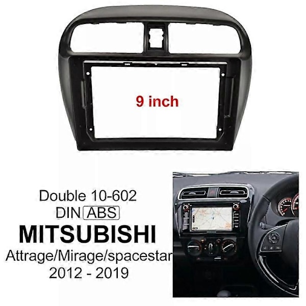 Bilradio Panel for Mitsubishi Mirage Space Star 2012-2019 9-tommers Skjerm-Perfekt