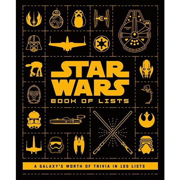 Star Wars: Book of Lists: A Galaxy's Worth of Trivia in 100 Lists