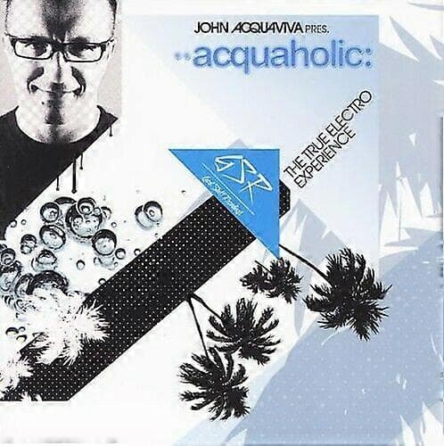 Acquaholic Vol. 1 (Mix af John Acquaviva) CD (2006)[dt] CD