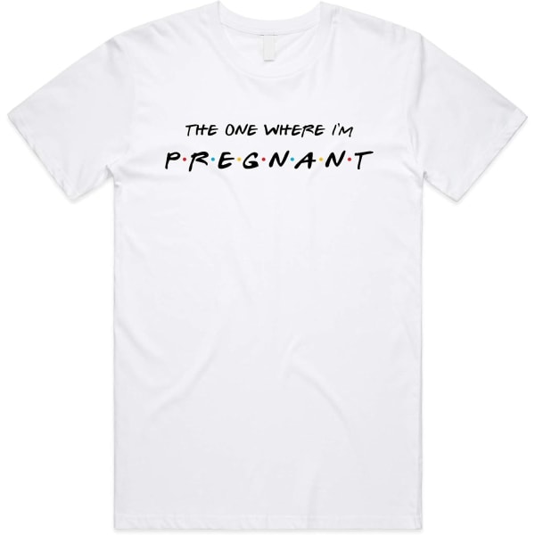 Den där jag är gravid Bästa vänner Ny mamma Graviditet Rolig mammapresent T-shirt White L