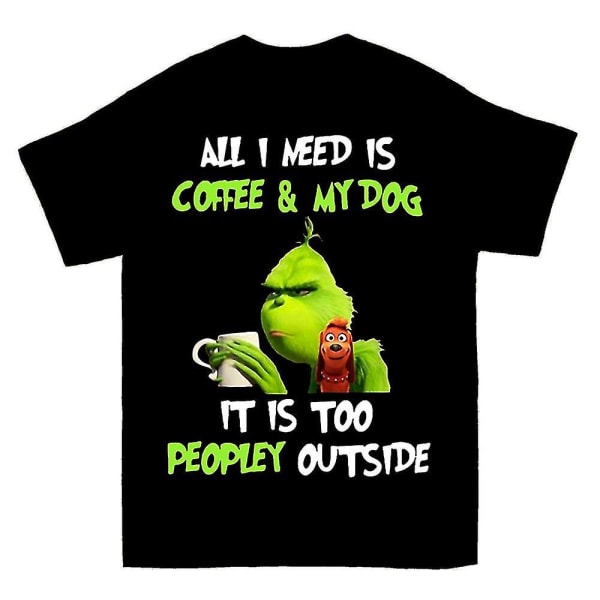 Grinch Allt jag behöver är kaffe enorm T-shirt XXL