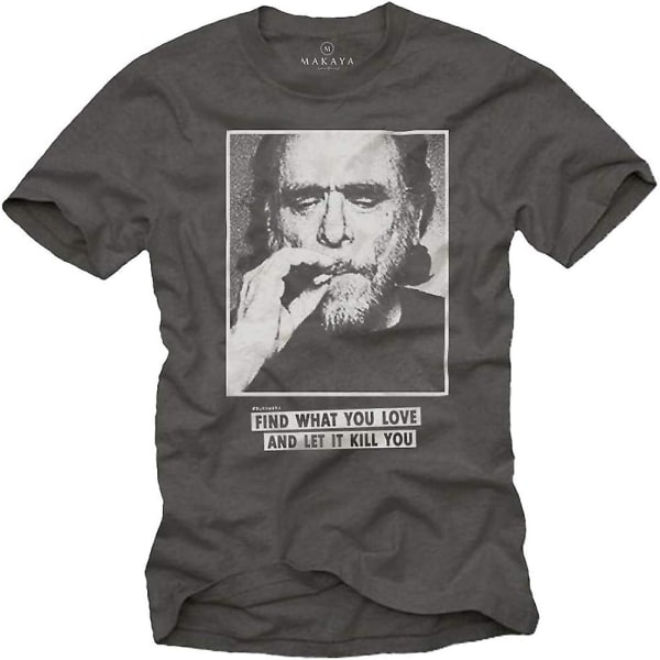 Makaya Charles Bukowski Poems T-shirt Grey XXL