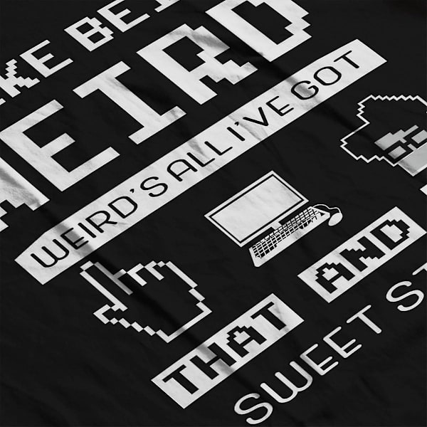 It Crowd Maurice Moss Weird Is All Ive Got miesten t-paita Black XL