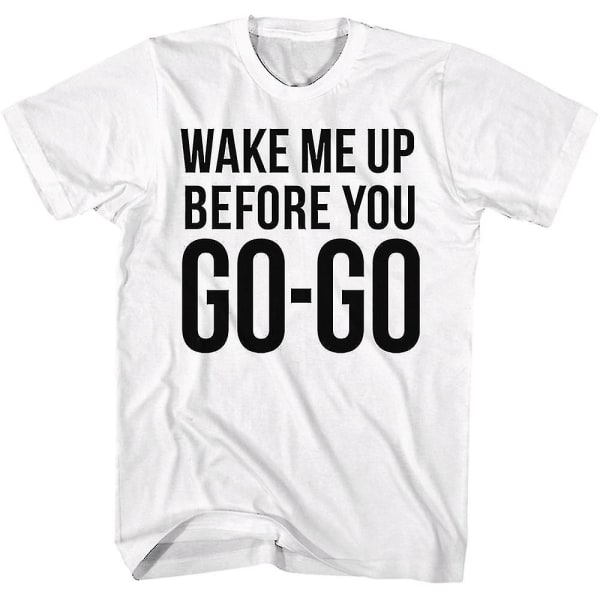 Wake Me Up Before You Go-go Wham T-shirtkläder M